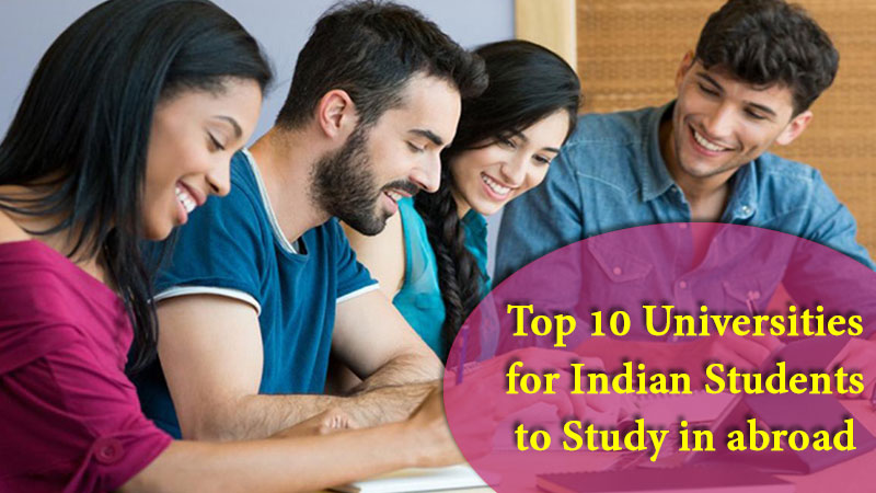 Best-10-Universities-for-Indian-Students-to-Study-in-abroad